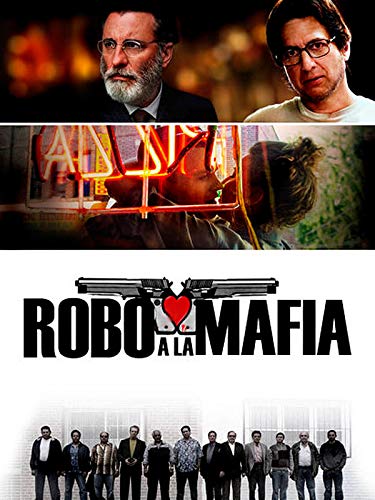 Robo a la mafia Robo a la mafia