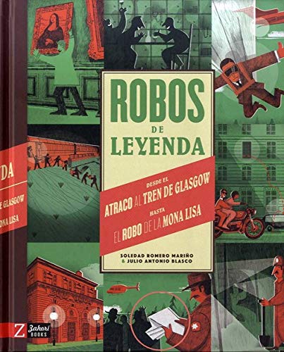 Robos de leyenda Robos de leyenda