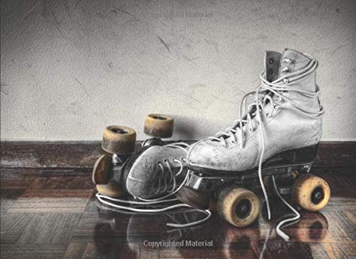 Roller Skates: 120 pages with 20 lines you can use as a journal or a notebook . 8.25 by 6 inches. Roller Skates: 120 pages with 20 lines you can use as a journal or a notebook . 8.25 by 6 inches.