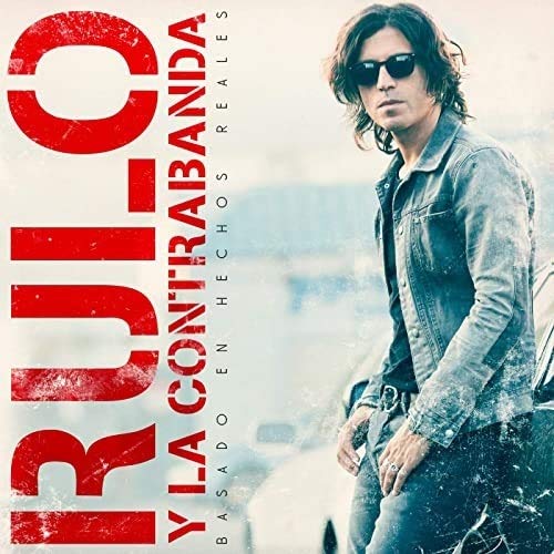 Rulo Y La Contrabanda - Basado En Hechos Reales (Reedición) 2 Cd Rulo Y La Contrabanda - Basado En Hechos Reales (Reedición) 2 Cd