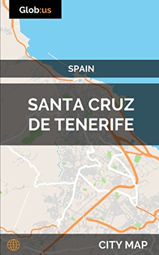 Santa Cruz de Tenerife, Spain - City Map [Idioma Inglés]