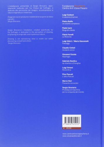 Sergio Breviario. Prototipo di macchina per la conquista del mondo. Catalogo della mostra (Pesaro, 11 novembre-9 dicembre 2012). Ediz. italiana e inglese (Centro arti visive Peschiera Pesaro)