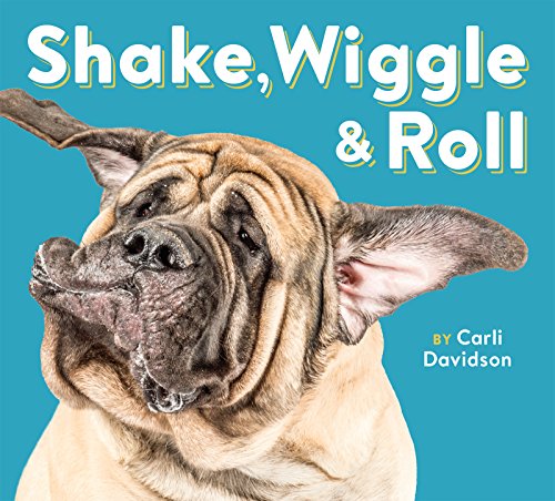 Shake, Wiggle & Roll (English Edition)