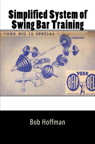 Simplified System of Swing Bar Training Simplified System of Swing Bar Training