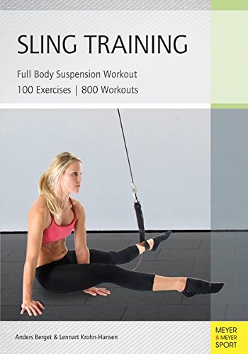 Sling Training: Full Body Suspension Workout