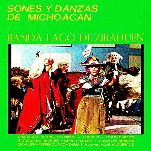 Sones y Danzas de Michoacán