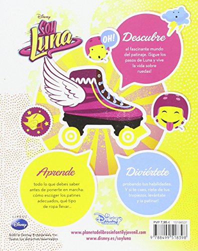 Soy Luna. Guía para patinar (Disney. Soy Luna)