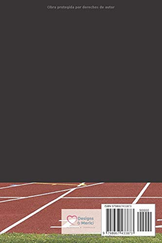 Soy Papá Runner Diario para Corredores: Jogging Running Notebook - Cuaderno Para Organizar Mis Metas y Medir Mi Entrenamiento Como Distancia, Tiempo, Ritmo, Ruta, Frecuencia y Gasto Calórico.