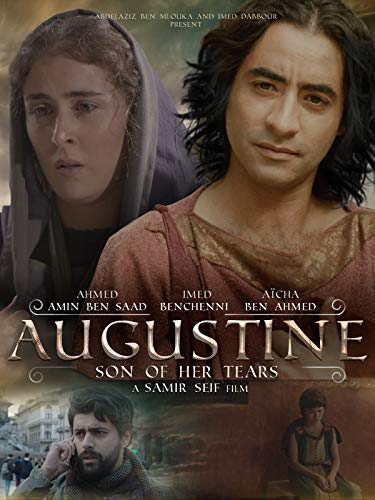 St. Augustine: Son of Her Tears