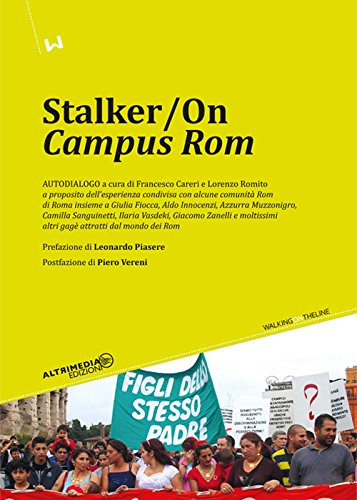 Stalker/On «Campus rom» (Walking on the line) Stalker/On «Campus rom» (Walking on the line)