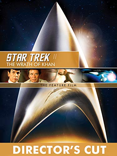 Star Trek II: The Wrath of Khan - Director's Cut Star Trek II: The Wrath of Khan - Director's Cut