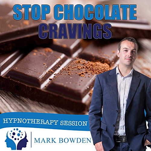 Stop Chocolate Cravings Hypnosis CD - Get Rid of the Urge to Snack Using the Power of Your Mind and Hypnotherapy Stop Chocolate Cravings Hypnosis CD - Get Rid of the Urge to Snack Using the Power of Your Mind and Hypnotherapy