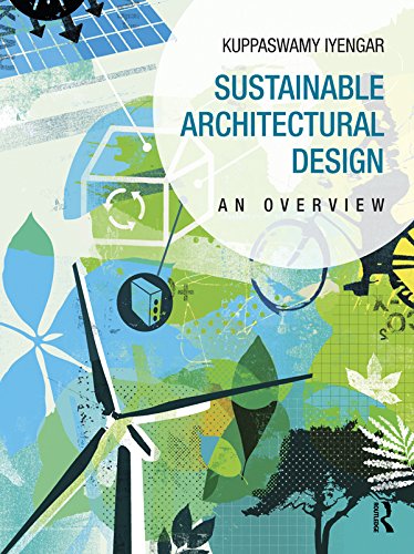 Sustainable Architectural Design: An Overview (English Edition)