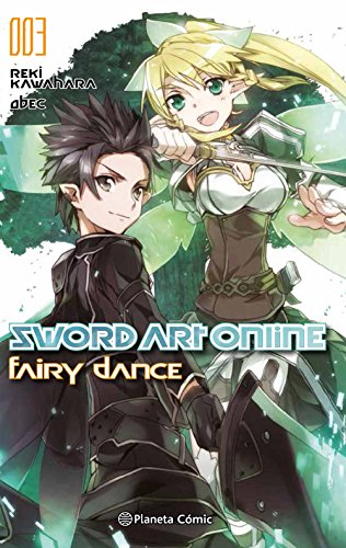Sword Art Online nº 03 Fairy Dance nº 01/02 (novela) (Manga Novelas (Light Novels))