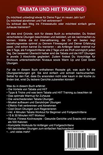 Tabata und HIIT Training: Das 2 in 1 Fitness Buch für Zuhause - Die besten Übungen zum effektiv Abnehmen, Muskeln aufbauen und Fett verbrennen - Fit in 4 Minuten mit Tabata und HIIT