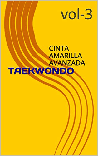 TAEKWONDO: CINTA AMARILLA AVANZADA
