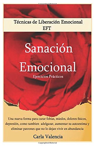 Tecnicas De Liberación Emocional - Sanación Emocional