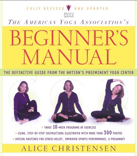 The American Yoga Association Beginner's Manual Fully Revised and Updated (English Edition)