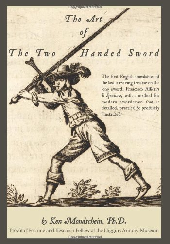 The Art of the Two-Handed Sword The Art of the Two-Handed Sword