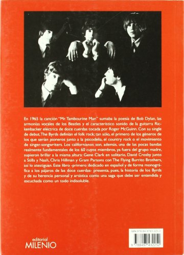 The Byrds. Pájaros de doce cuerdas: Historia y saga (Música)