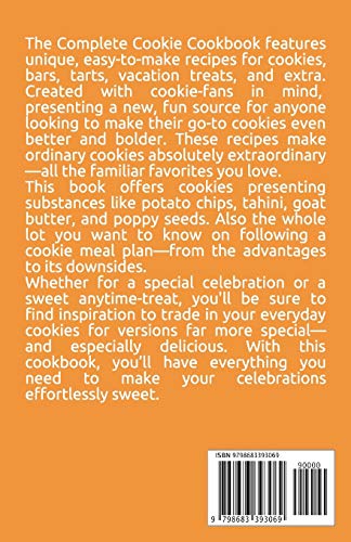 THE COMPLETE COOKIE COOKBOOK: DELICIOUS, HEALTHY & EASY-TO-MAKE RECIPES FOR COOKIES, BARS & BROWNIES THE COMPLETE COOKIE COOKBOOK: DELICIOUS, HEALTHY & EASY-TO-MAKE RECIPES FOR COOKIES, BARS & BROWNIES
