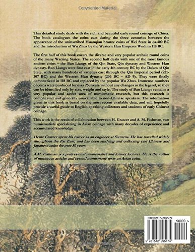 The First Round Coins of China, 400 - 118 BC: Volume 1 (Ancient Cast Chinese Coins Series - Lidai Guqian) The First Round Coins of China, 400 - 118 BC: Volume 1 (Ancient Cast Chinese Coins Series - Lidai Guqian)