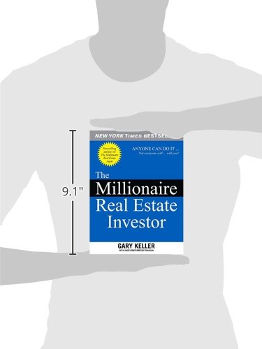 The Millionaire Real Estate Investor: Anyone Can Do it - Not Everyone Will