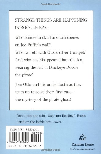 The Mystery of the Pirate Ghost: An Otto & Uncle Tooth Adventure (Step into Reading)