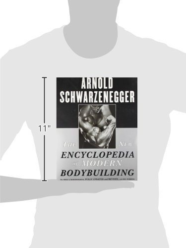 THE NEW ENCYCLOPEDIA OF MODERN BODY: The Bible of Bodybuilding, Fully Updated and Revised THE NEW ENCYCLOPEDIA OF MODERN BODY: The Bible of Bodybuilding, Fully Updated and Revised