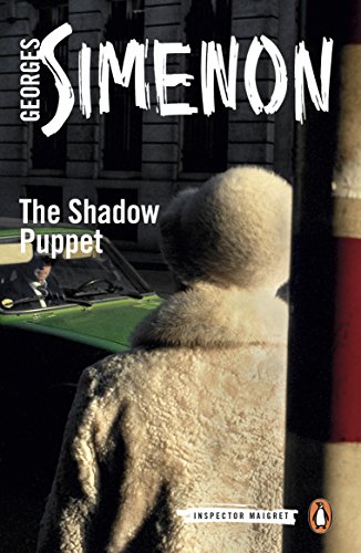 The Shadow Puppet: Inspector Maigret #12 (English Edition)