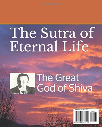 The Sutra of Eternal Life: The great God of Shiva (Spiritual Yoga) The Sutra of Eternal Life: The great God of Shiva (Spiritual Yoga)
