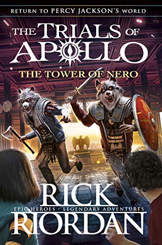 The Tower of Nero (The Trials of Apollo Book 5) The Tower of Nero (The Trials of Apollo Book 5)