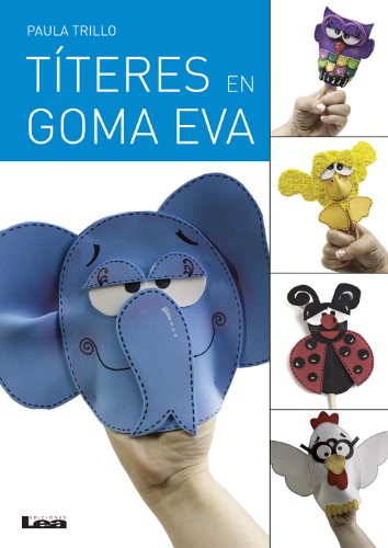 Títeres con goma eva Títeres con goma eva