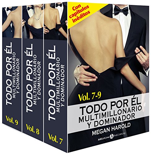 Todo por él (Multimillonario y dominador) – Vol. 7-9