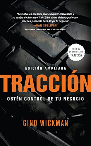 Traccion: Obtén Control de Tu Negocio Traccion: Obtén Control de Tu Negocio