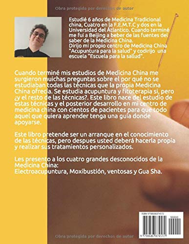 Tratamiento de las enfermedades traumatológicas con Medicina China: Electroacupuntura, Ventosas, Gua Sha y Moxibustion (Acupuntura contra el dolor) Tratamiento de las enfermedades traumatológicas con Medicina China: Electroacupuntura, Ventosas, Gua Sha y Moxibustion (Acupuntura contra el dolor)