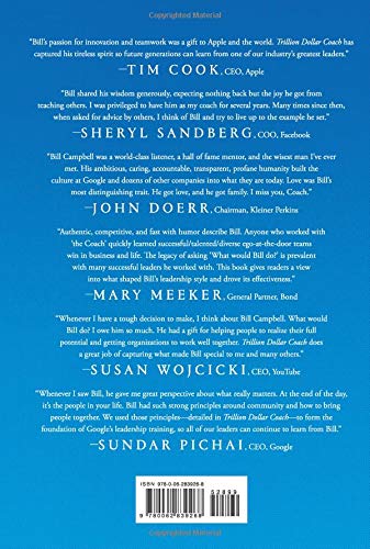 Trillion Dollar Coach: The Leadership Playbook of Silicon Valley's Bill Campbell Trillion Dollar Coach: The Leadership Playbook of Silicon Valley's Bill Campbell