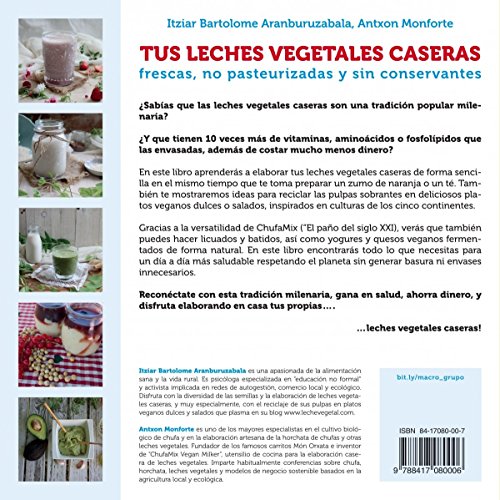 Tus leches vegetales caseras. Frescas, no pasteurizadas y sin conservantes: 1 (Cocinar Naturalmente)