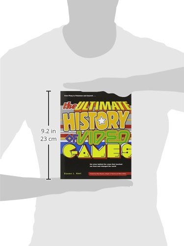Ultimate History Video Games: From Pong to Pokemon and Beyond...the Story Behind the Craze That Touched Our Lives and Changed the World (Ultimate History of Video Games)