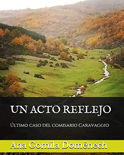 Un acto reflejo: Los casos del comisario Caravaggio, 1