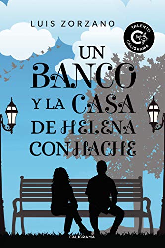Un banco y la casa de Helena con hache (Talento) Un banco y la casa de Helena con hache (Talento)