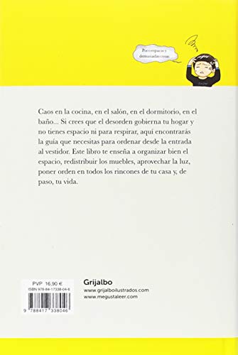 Un hogar para vivir: Reorganiza tu casa y, de paso, tu vida (Crecimiento personal y estilo de vida)