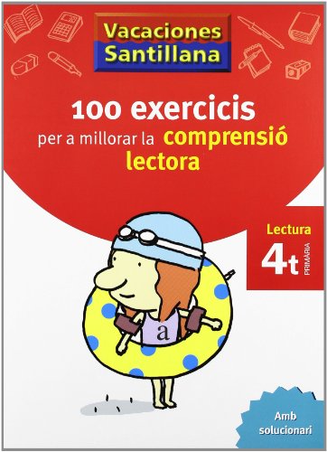 Vacaciónes Santillana 100 Exercics Per a Millorar La Compresio Lectora 4 PriMaría - 9788498073812