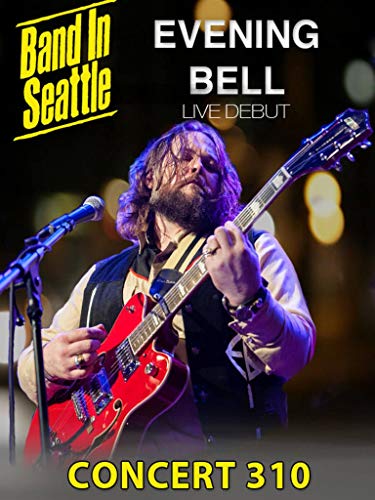 Various Artists - Band In Seattle: Evening Bell
