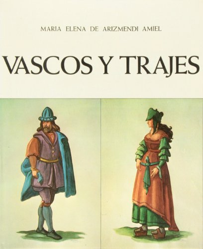 Vascos Y Trajes - 2 Volúmenes