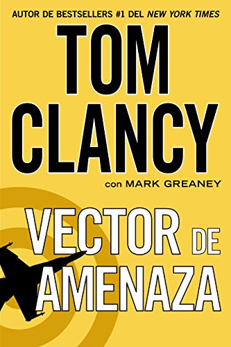 Vector de Amenaza: 13 (Una Novela de Jack Ryan)