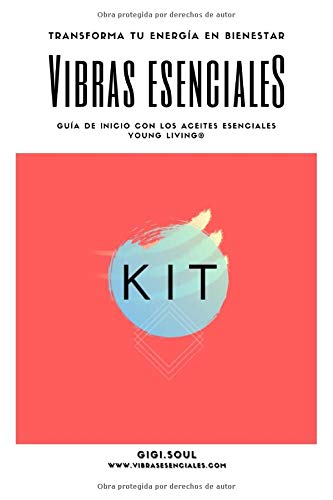 Vibras Esenciales: Transforma tu Energía en Bienestar: 1 (Europa) Vibras Esenciales: Transforma tu Energía en Bienestar: 1 (Europa)
