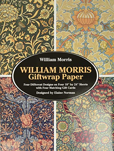 William Morris Giftwrap Paper: 4 Different Designs on Four 18"X24" Sheets with Four Matching Gift Cards (Dover Giftwrap)