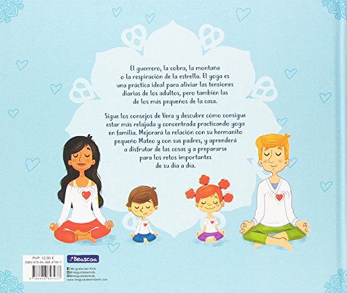 Yo también hago yoga: 10 momentos yoga para toda la familia (Tranquilos y felices)