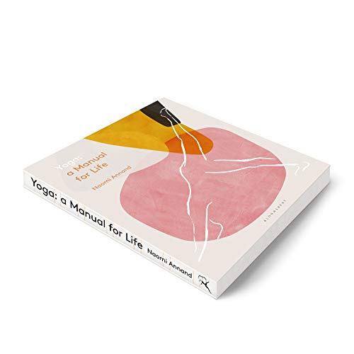 Yoga: A Manual for Life Yoga: A Manual for Life